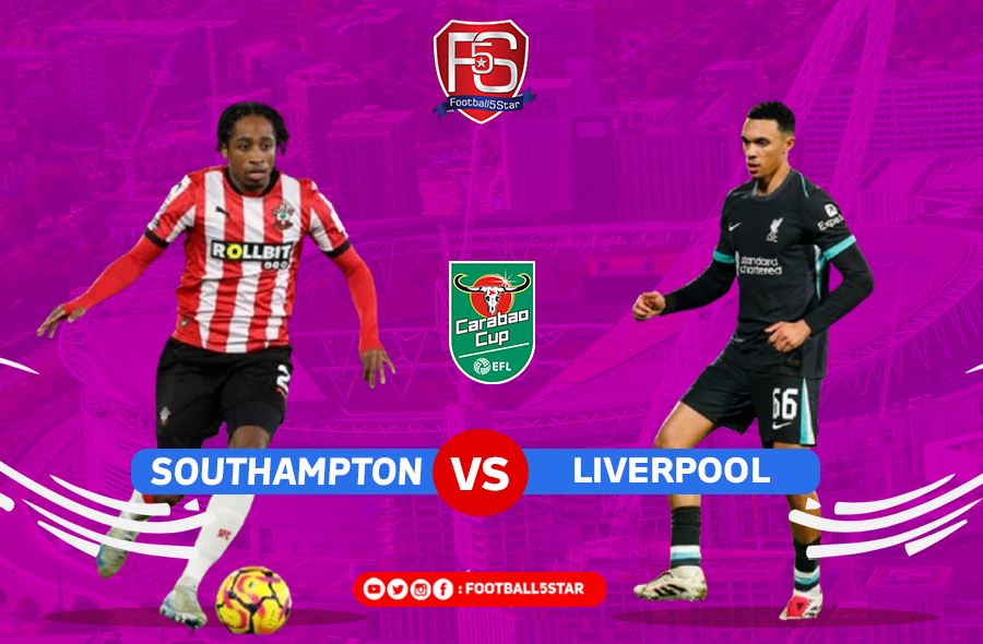 Prediksi Mengejutkan! Liverpool Bantai Southampton di Carabao Cup?